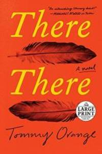 image of There There: A novel (Random House Large Print)