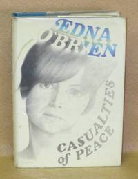 Casualties of Peace by O&#39;Brien, Edna - 1966