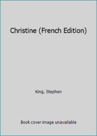 Christine (IMAGINAIRE) (French Edition)