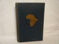 The Backbone of Africa: a Record of Travel During the Great War, with Some Suggestions for...