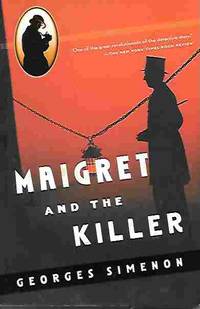 Maigret and the Killer by Simenon, Georges (translated from the French By Lyn Moir) - 1989