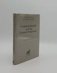 image of CAMPION DOWLAND AND THE LUTENIST SONGWRITERS