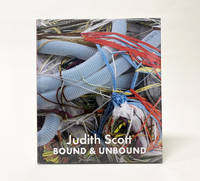 Judith Scott : Bound & Unbound