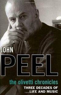 The Olivetti Chronicles by John Peel - 2008