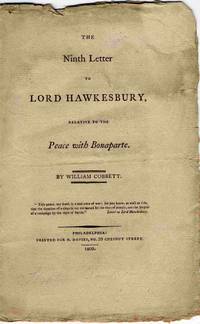 The Ninth Letter To Lord Hawkesbury, Relative To The Peace With Bonaparte.