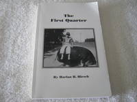 The First Quarter by Harlan H. Hirsch - 2011