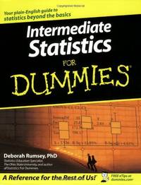 Intermediate Statistics For Dummies&Acirc;&reg;