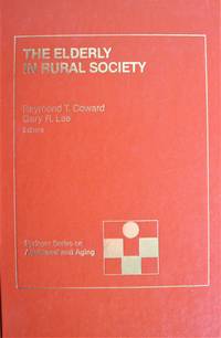 image of The Elderly in Rural Society. Every Fourth Elder