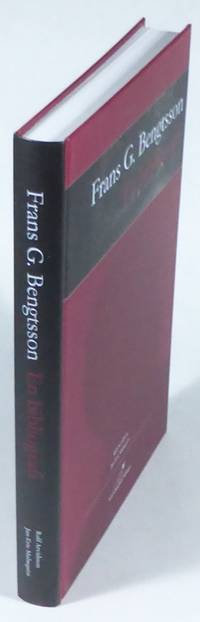 Frans G. Bengtsson. En bibliografi.