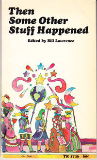 cover of Then Some Other Stuff Happened: A New History of America (sort of)