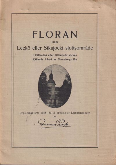 Floran inom Leckö eller Sikajocki slottsområde i…