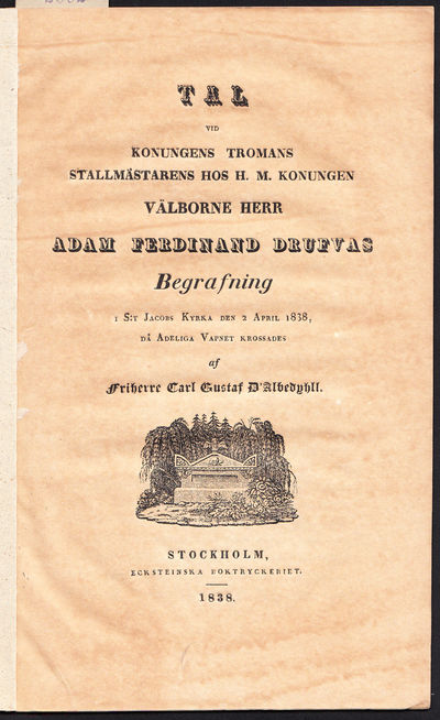 Tal vid konungens tromans stallmästarens hos H.M.…