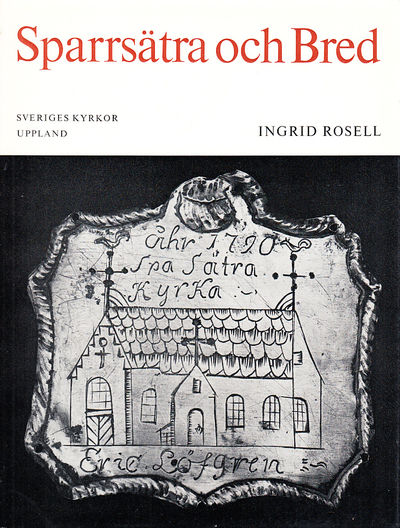 Sparrsätra och Breds kyrkor. Åsunda härad,…