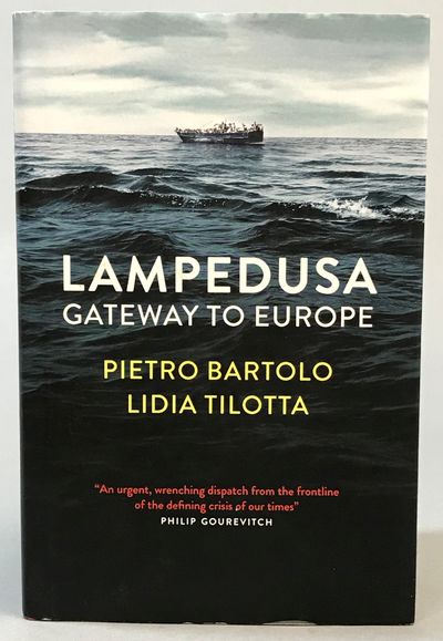 Lampedusa. Gateway to Europe. With the…
