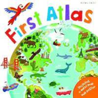 First Atlas-Travel the World with this Brightly Colored Atlas-Includes over 20 Maps and a World...