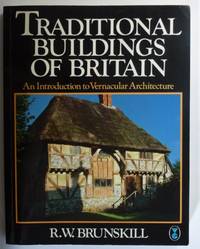 image of Traditional Buildings of Britain: Introduction to Vernacular Architecture