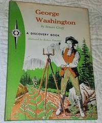 GEORGE WASHINGTON Father of Freedom by Graff, Stewart - 1964