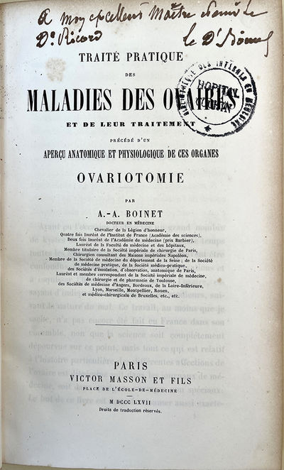 Traité pratique des maladies des ovaires et de leur traitement. Insc. to P. Ricord