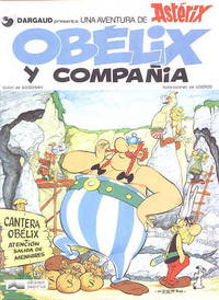 OBELIX Y COMPANIA. UNA AVENTURA DE ASTERIX.