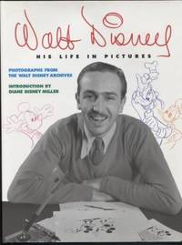 cover of Walt Disney: His Life in Pictures