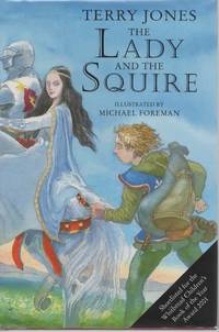 The Lady and the Squire by Jones, Terry - 2000