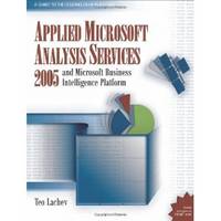 Applied Microsoft Analysis Services 2005  And Microsoft Business  Intelligence Platform