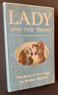 Lady and the Tramp: The Story of Two Dogs