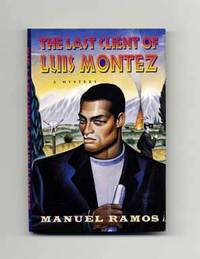 image of The Last Client of Luis Montez - 1st Edition/1st Printing