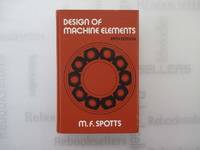 Design of machine elements: Incorporates both U.S. customary and SI units