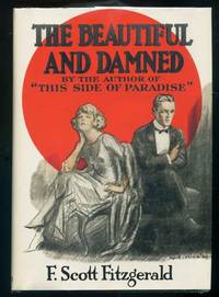 The Beautiful and Damned by FITZGERALD, F. Scott - 1922