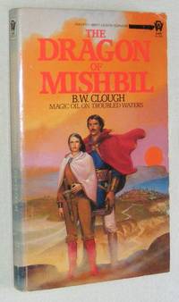The Dragon of Mishbil by Brenda W Clough - Paperback - 1st Edition - 1985 - from Nigel Smith Books (SKU: 920504-144)