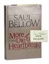 More Die of Heartbreak [Signed]