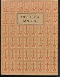 The Officina Bodoni. Books Printed by Giovanni Mardersteig on the Hand Press 1923-1977. by Barr, John - 1978.