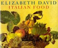 Italian Food by Elizabeth David - 1990-01-02