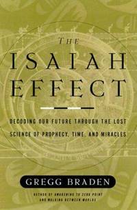 image of The Isaiah Effect : Decoding the Lost Science of Prayer and Prophecy