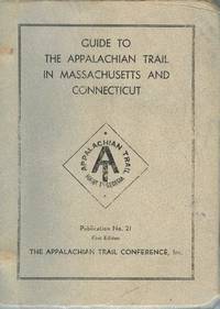 cover of Guide To The Appalachian Trail In Massachusetts And Connecticut
