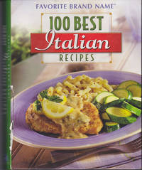 100 Best Italian Recipes by Publications International - 2007