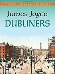 Dubliners (Annotated) by James Joyce - 2019