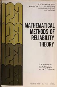 Mathematical Methods of Reliability Theory