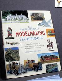 The Encyclopedia of Modelmaking Techniques