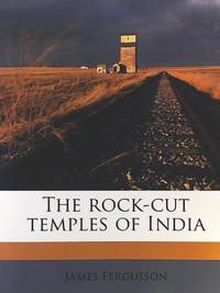 The rock-cut temples of India