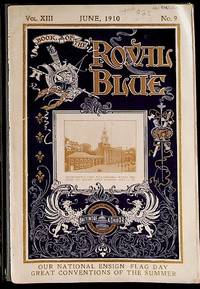 Book of the Royal Blue Vol. XIII. June, 1910. No. 9