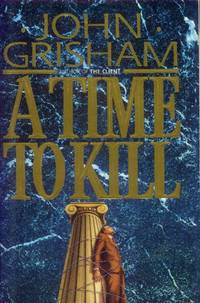 A Time to Kill (Jake Brigance)