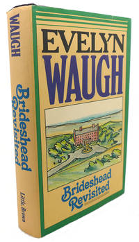 BRIDESHEAD REVISITED The Sacred and Profane Memories of Captain Charles Ryder by Evelyn Waugh - Hardcover - 1973 - from Rare Book Cellar (SKU: 101808)
