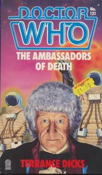 DOCTOR WHO - The Ambassadors of Death by Dicks terrance - 1987