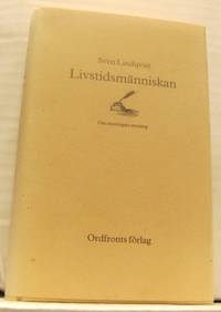 Livstidsmänniskan. Om meningars mening.