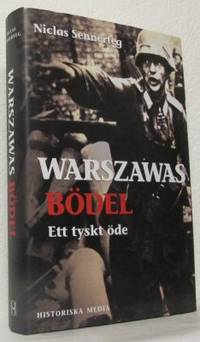 Warszawas bödel. Ett tyskt öde.