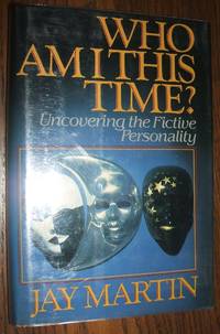 cover of Who Am I This Time: Uncovering the Fictive Personality