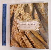 Gilded New York: Design, Fashion, and Society