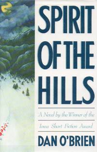 Spirit of the Hills by O&#39;Brien, Dan - 1987